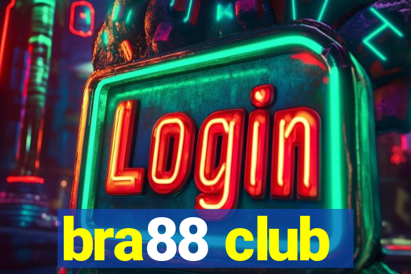 bra88 club