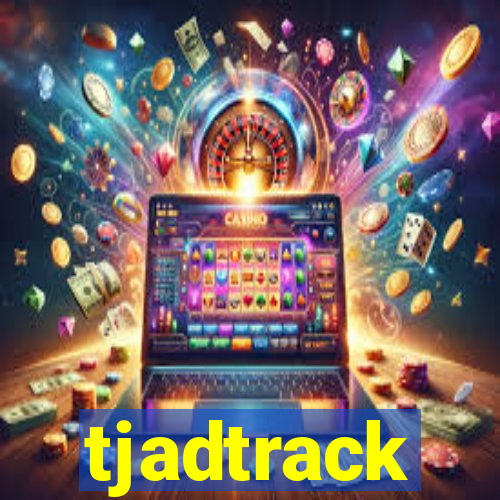 tjadtrack