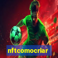 nftcomocriar