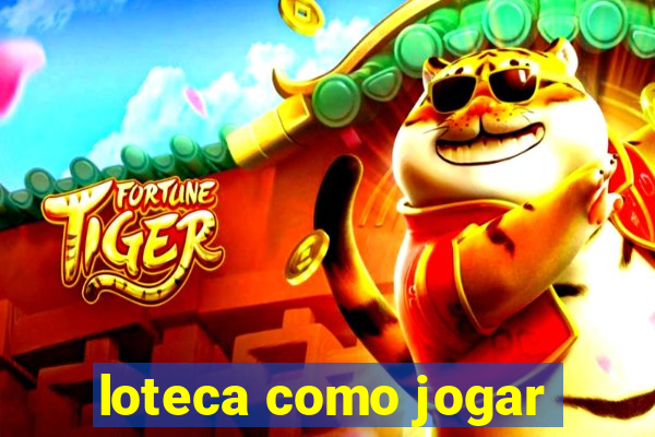 loteca como jogar