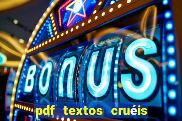 pdf textos cruéis demais para serem lidos rapidamente