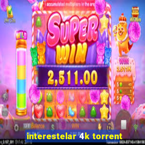 interestelar 4k torrent