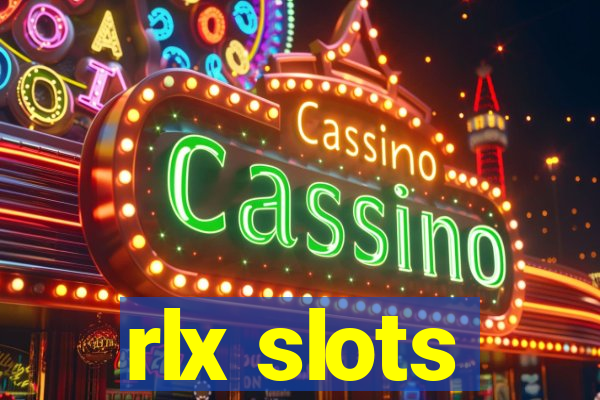 rlx slots