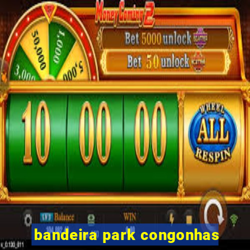 bandeira park congonhas