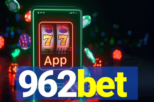 962bet