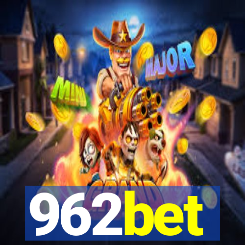 962bet