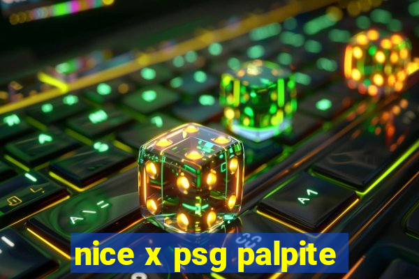 nice x psg palpite