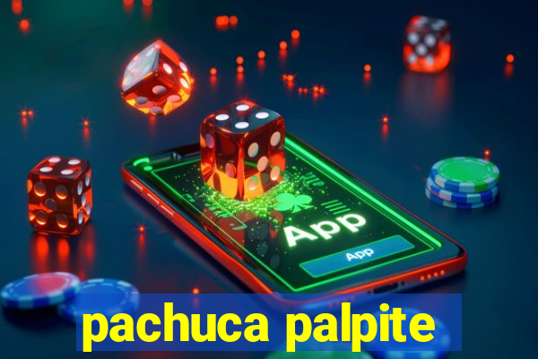 pachuca palpite