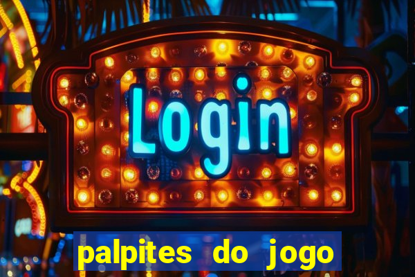 palpites do jogo aberto hoje