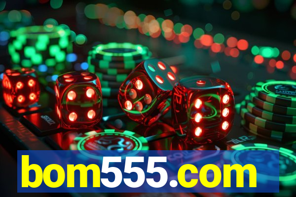 bom555.com