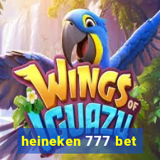 heineken 777 bet