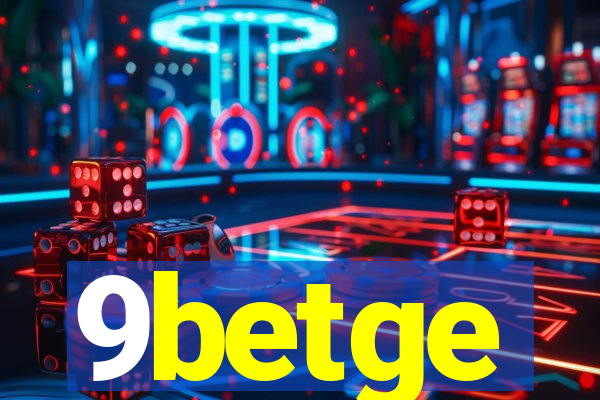 9betge