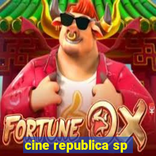 cine republica sp