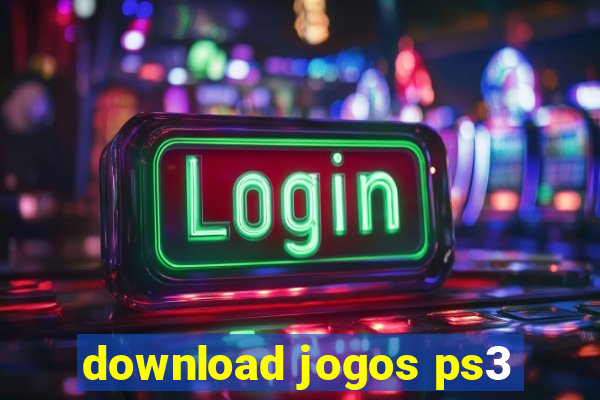 download jogos ps3