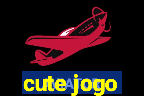 cute jogo