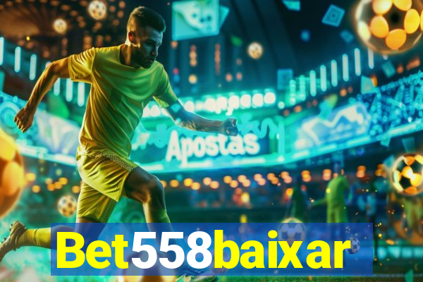 Bet558baixar