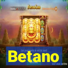 Betano