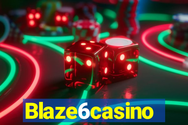 Blaze6casino