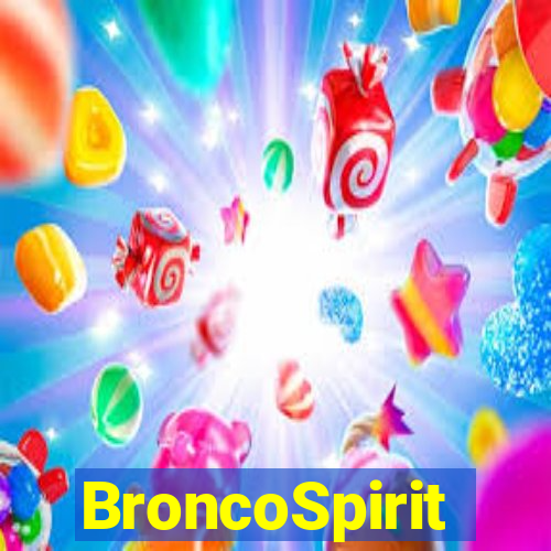 BroncoSpirit