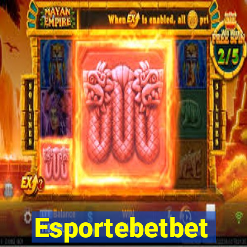 Esportebetbet