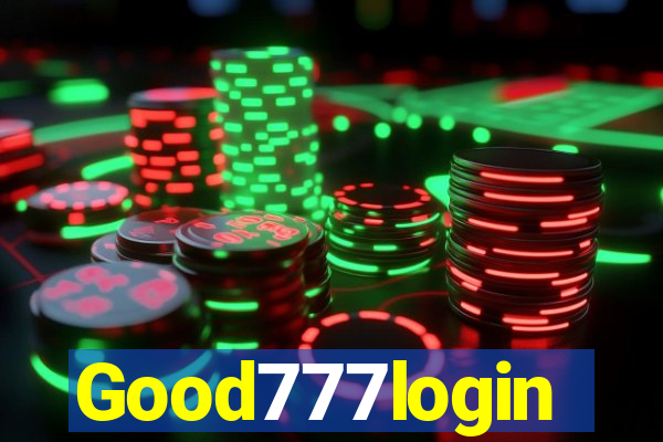 Good777login