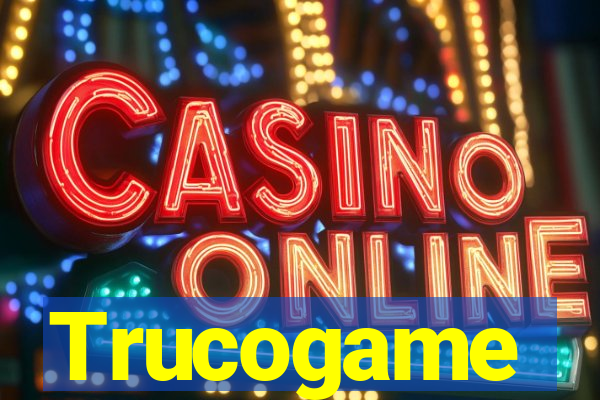 Trucogame