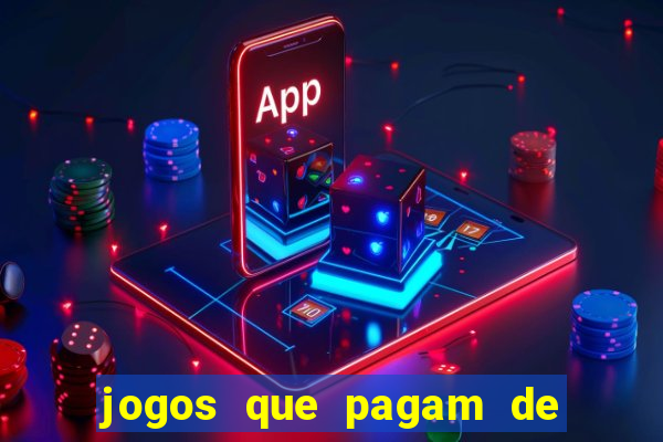 jogos que pagam de verdade sem depositar nada