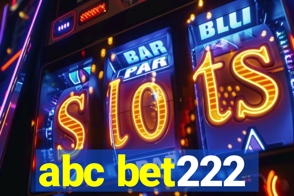 abc bet222