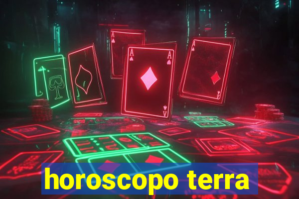 horoscopo terra