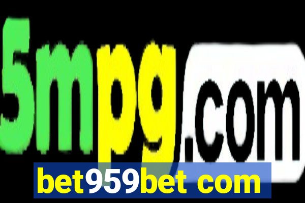 bet959bet com