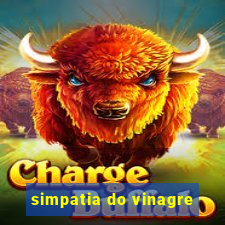 simpatia do vinagre