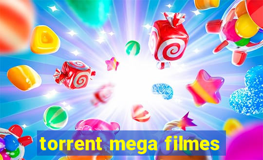 torrent mega filmes