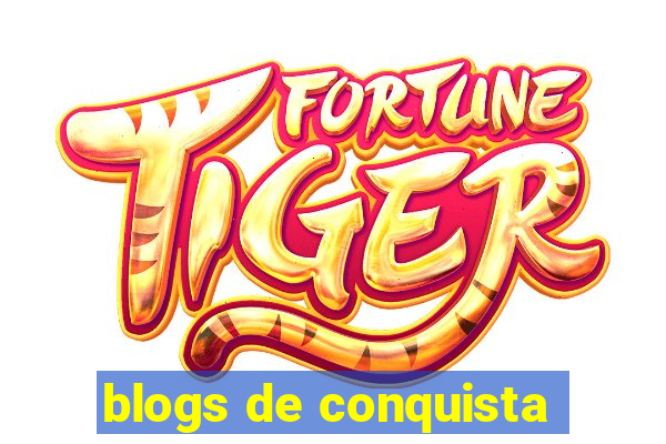 blogs de conquista