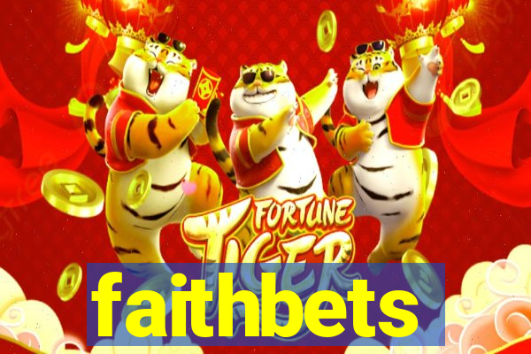 faithbets