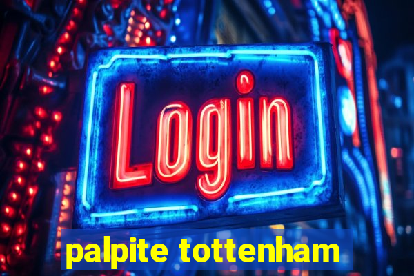 palpite tottenham