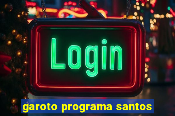 garoto programa santos