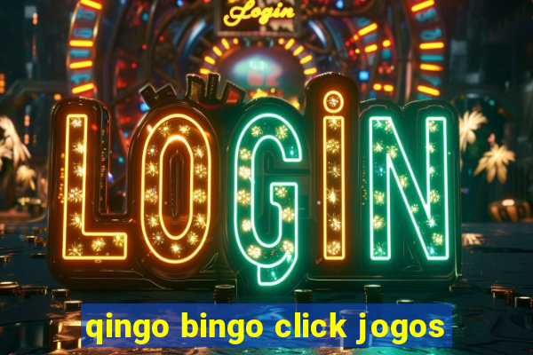 qingo bingo click jogos