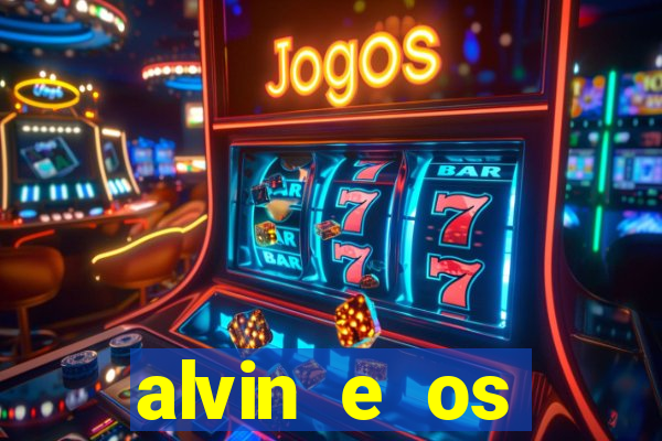 alvin e os esquilos redecanais