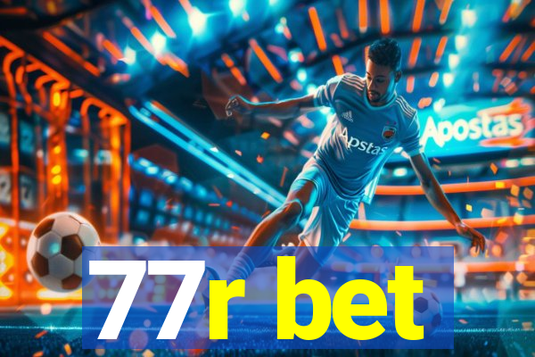 77r bet