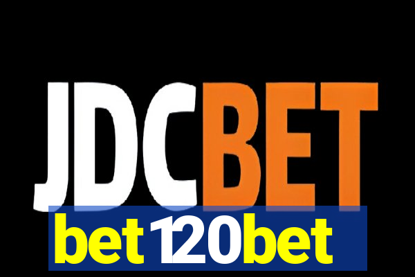 bet120bet