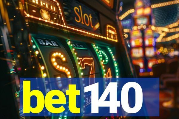 bet140