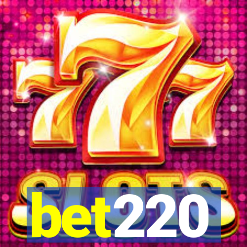 bet220