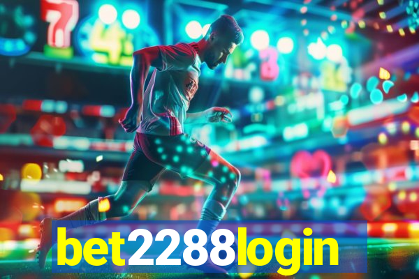 bet2288login