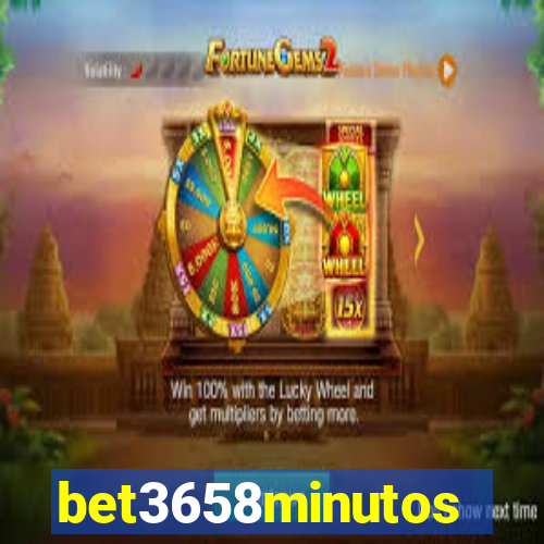 bet3658minutos