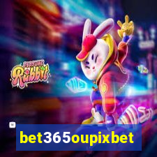 bet365oupixbet