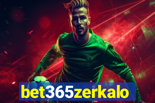 bet365zerkalo