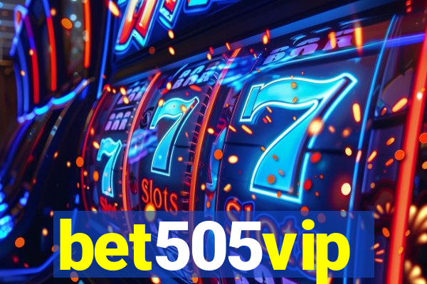 bet505vip