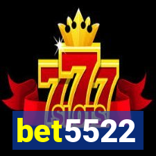 bet5522