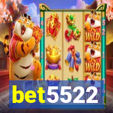 bet5522