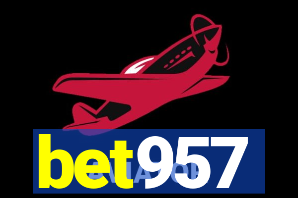 bet957